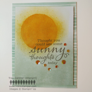 Aqua blue card with a large image of the sun and the sentiment, Thought you could use some sunny thoughts today