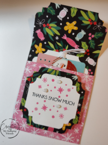 Winter-themed alternative gift card with pink patterned paper showing snowflakes and a reverse that shows winter sweets. The sentiment is Thanks Snow Much.